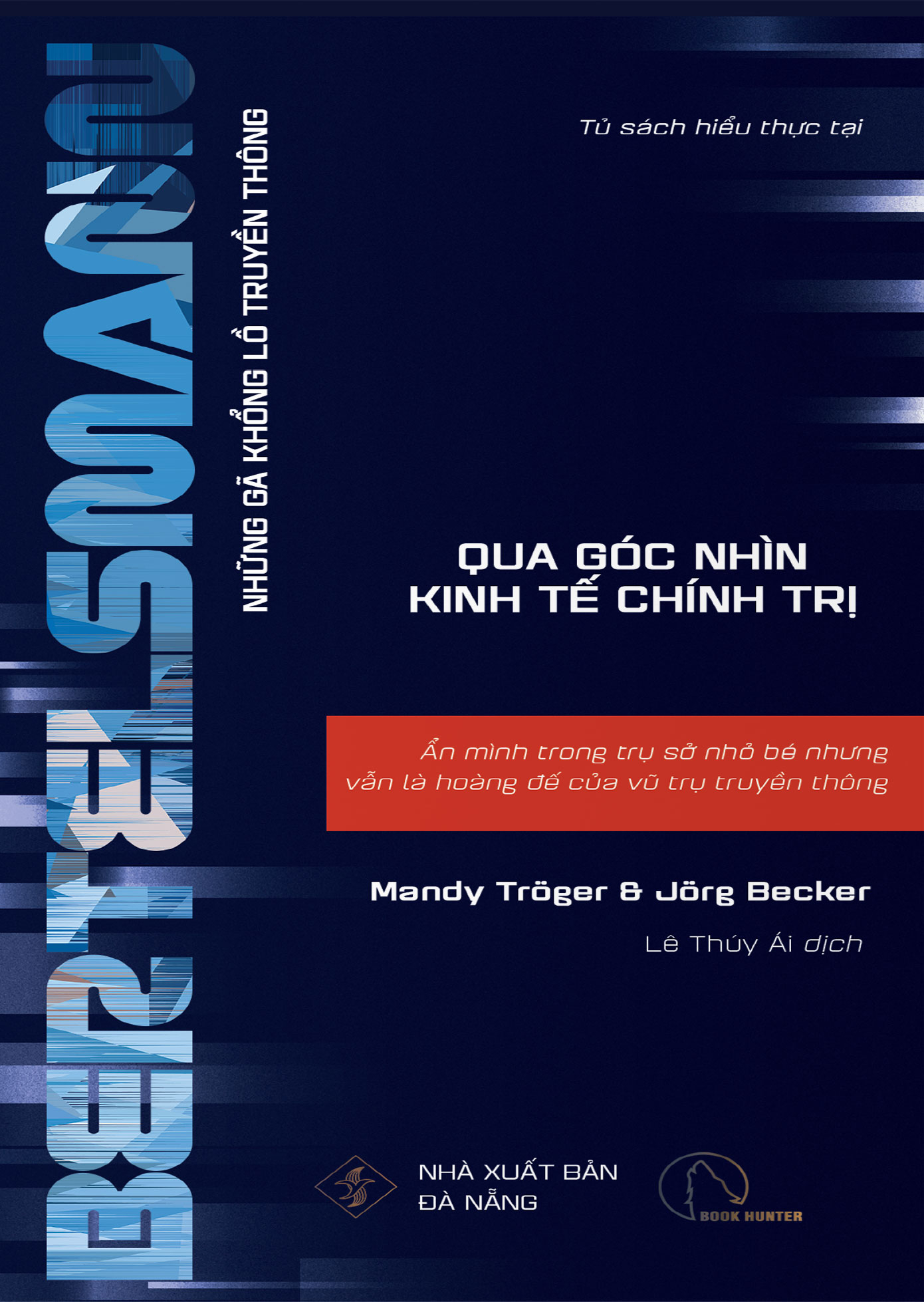 combo sách những gã khổng lồ truyền thông qua góc nhìn kinh tế chính trị (bộ 10 cuốn)