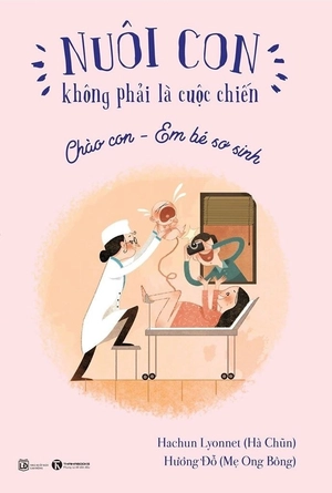 combo sách nuôi con không phải là cuộc chiến (bộ 4 cuốn)