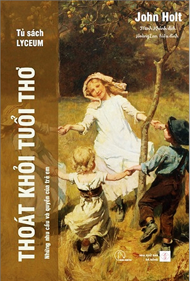 combo sách tư tưởng giáo dục của john holt - nuôi dưỡng sự tự học (bộ 6 cuốn)