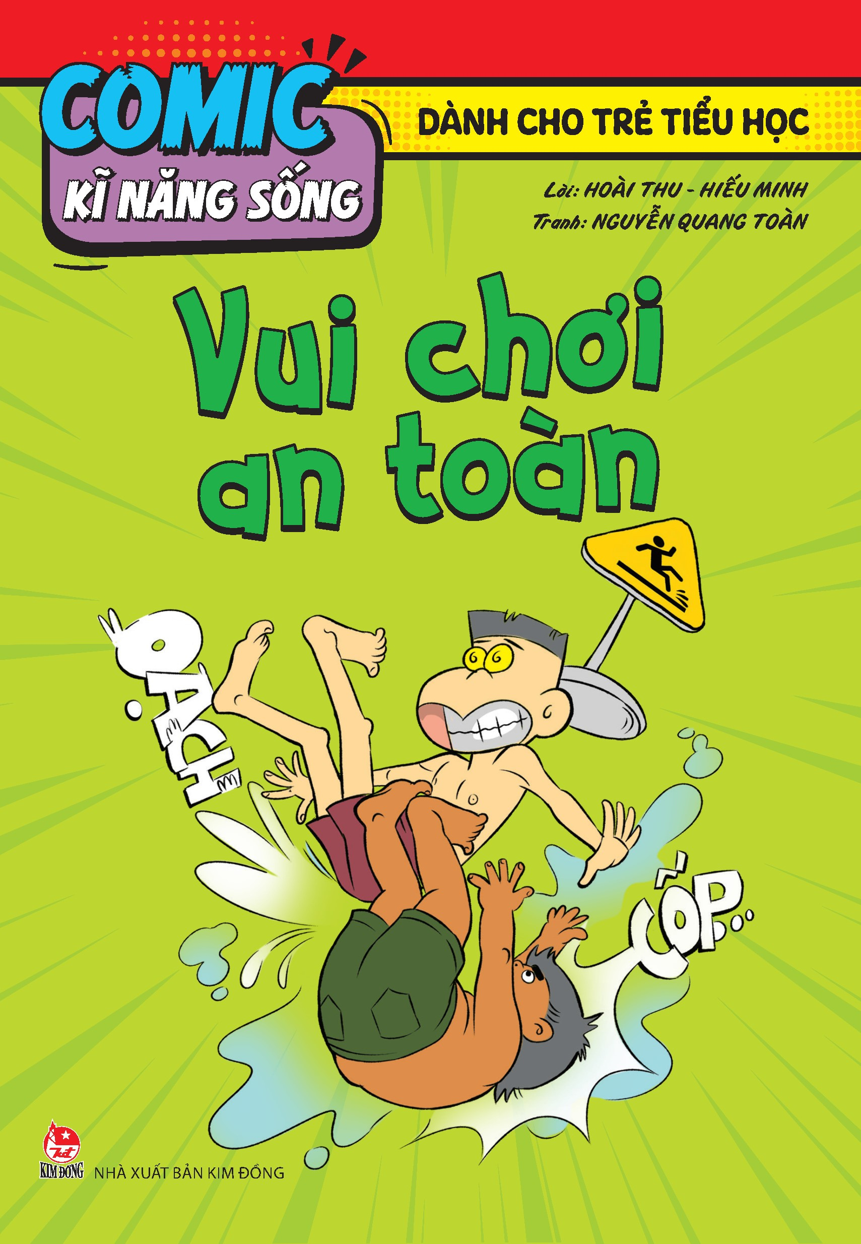 comic kĩ năng sống - dành cho trẻ tiểu học - vui chơi an toàn