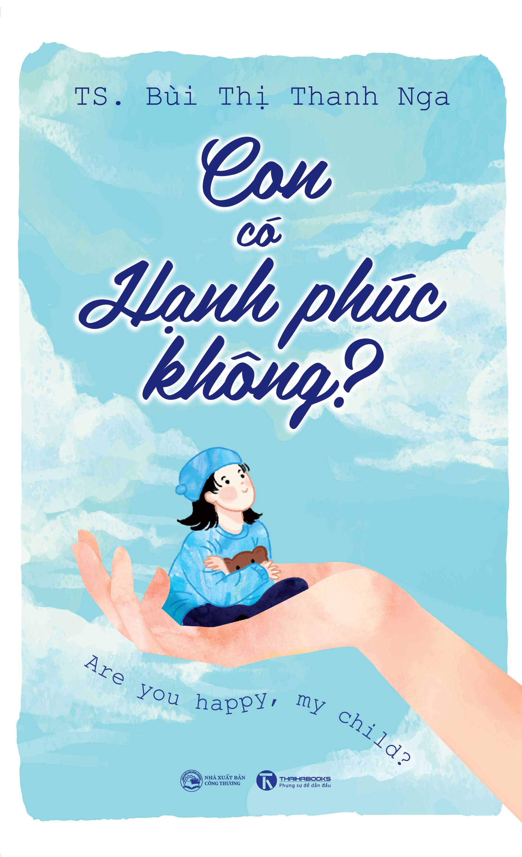 con có hạnh phúc không?