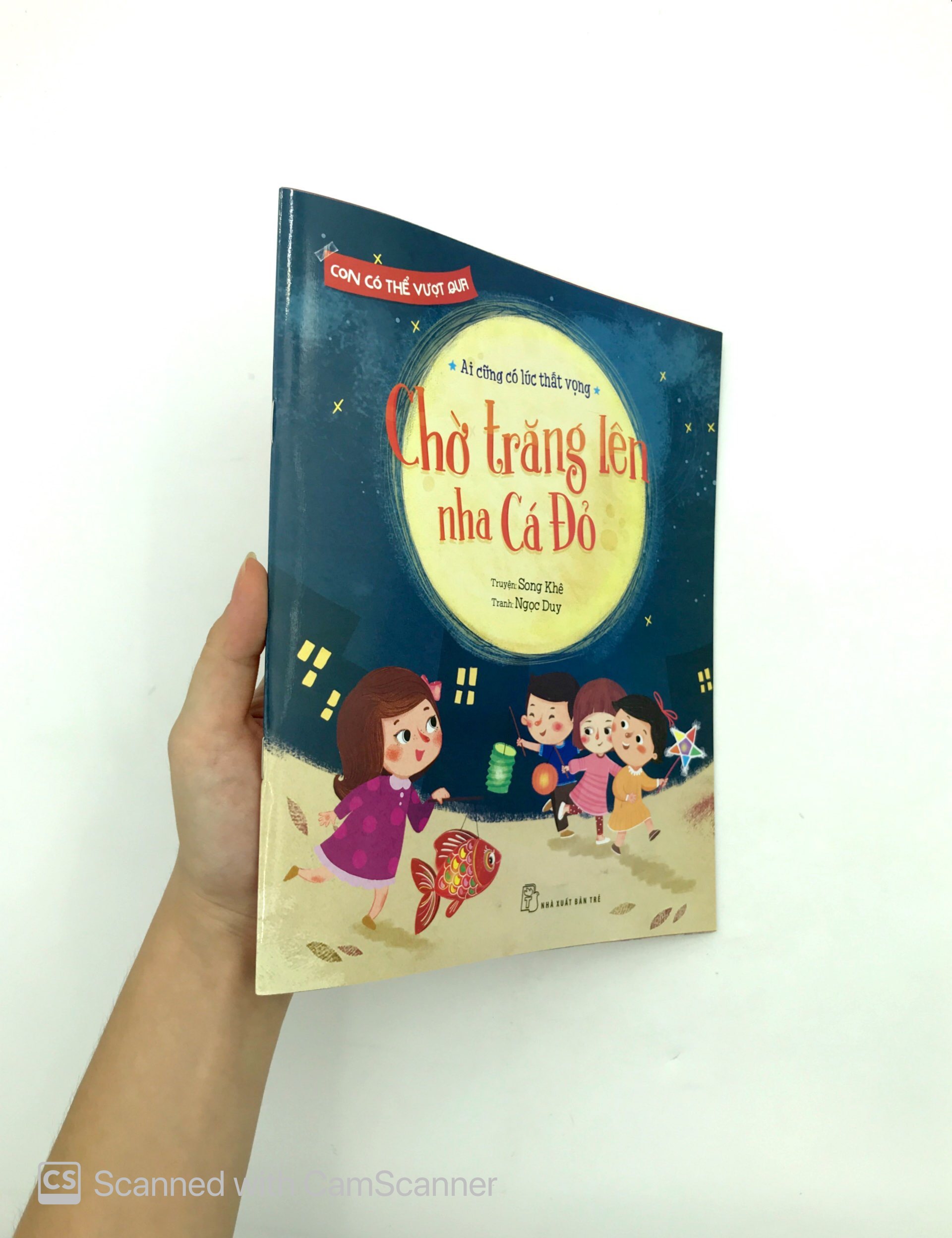 con có thể vượt qua - chờ trăng lên nha cá đỏ