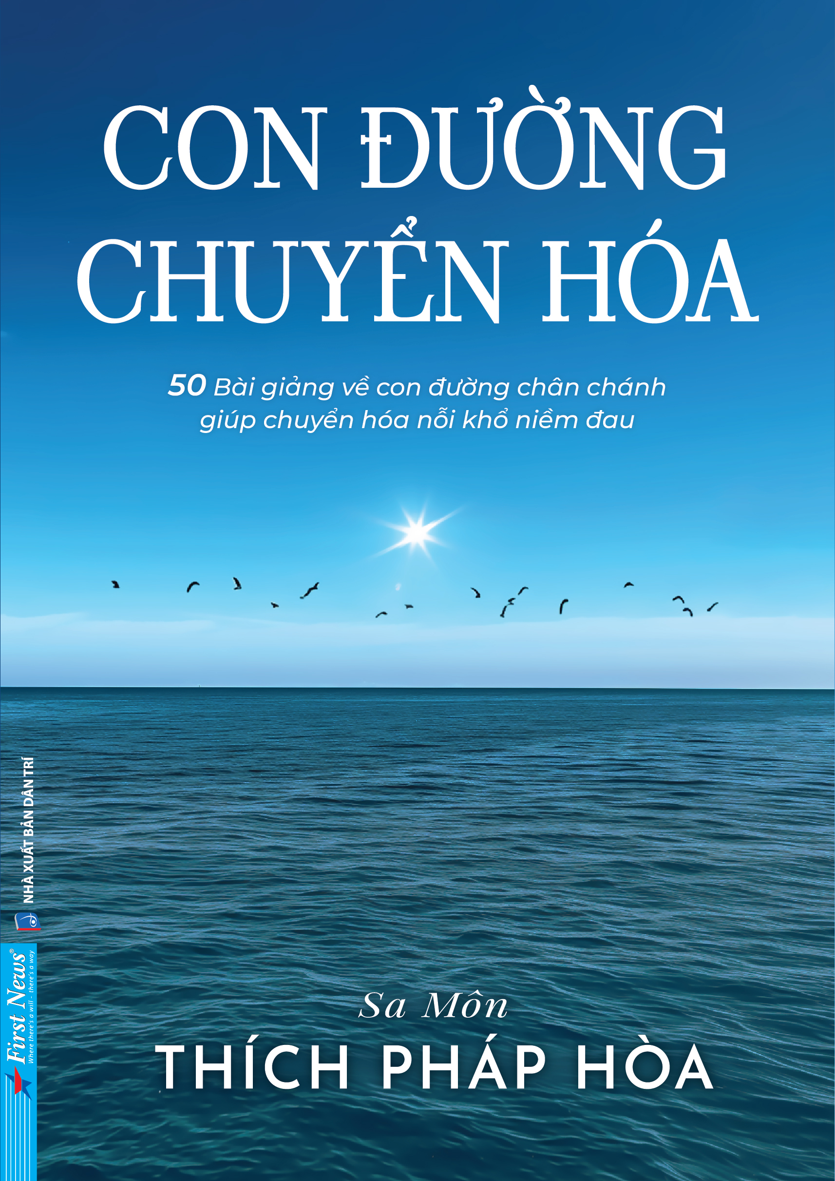 con đường chuyển hoá - sa môn thích pháp hòa