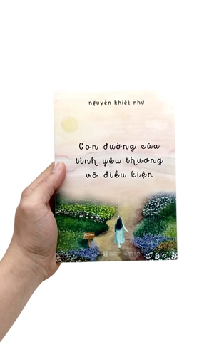 con đường của tình yêu thương vô điều kiện