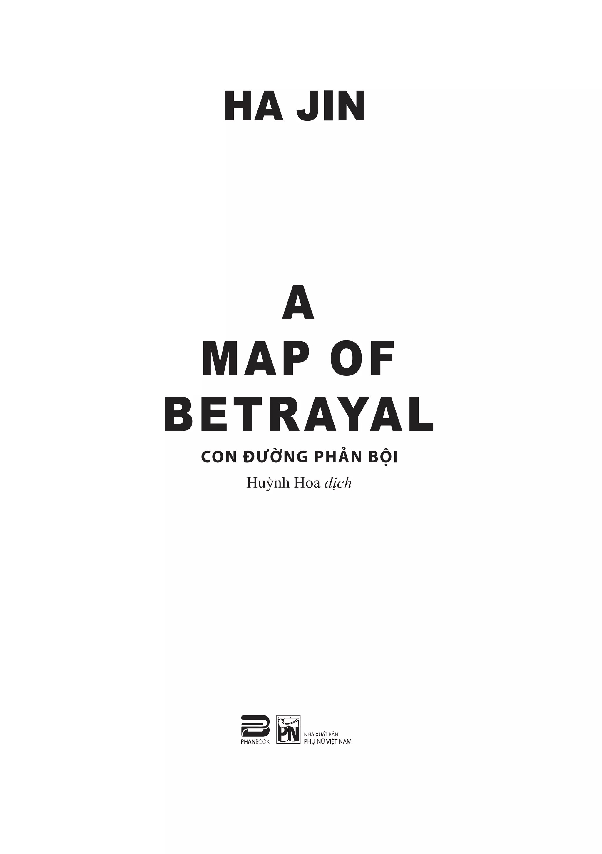 con đường phản bội - a map of betrayal