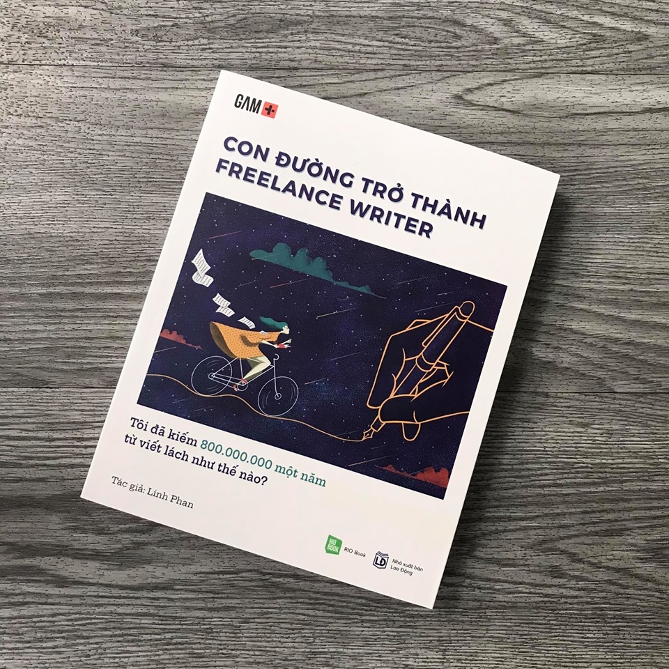 con đường trở thành freelancer writer - tôi đã kiếm 800.000.000 một năm từ viết lách như thế nào? (tái bản)