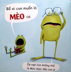 con không muốn là ếch