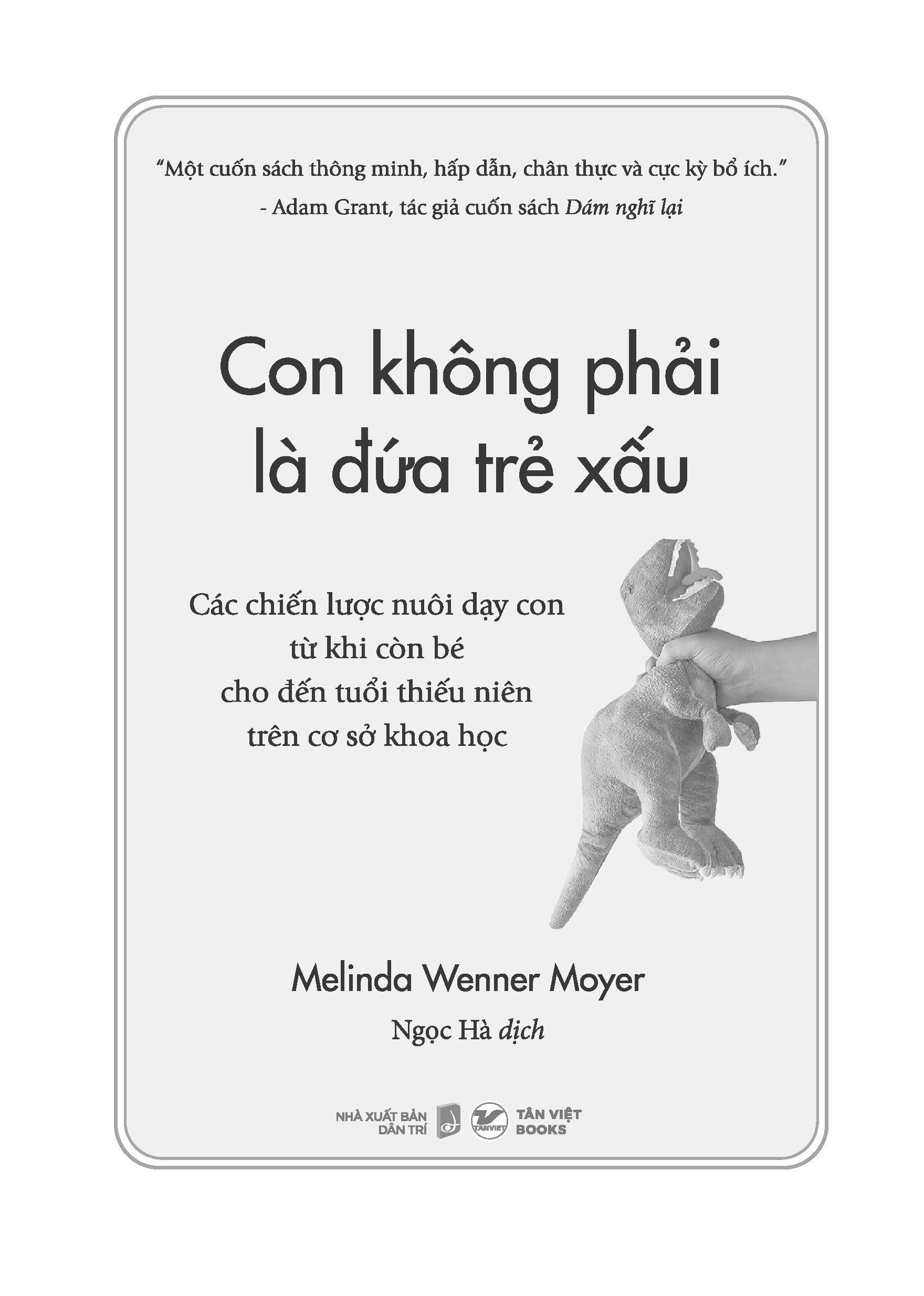 con không phải là đứa trẻ xấu