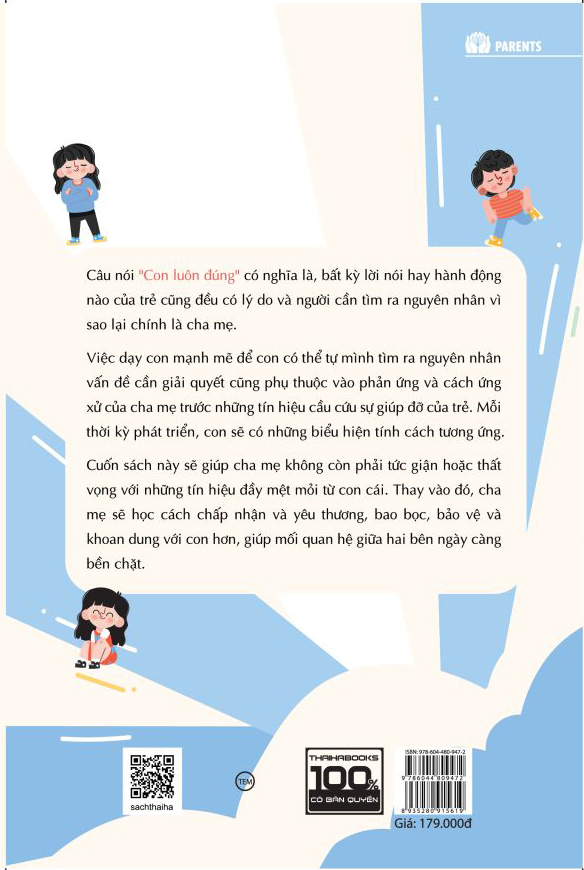 con luôn đúng - phản ứng của cha mẹ thay đổi giá trị của trẻ