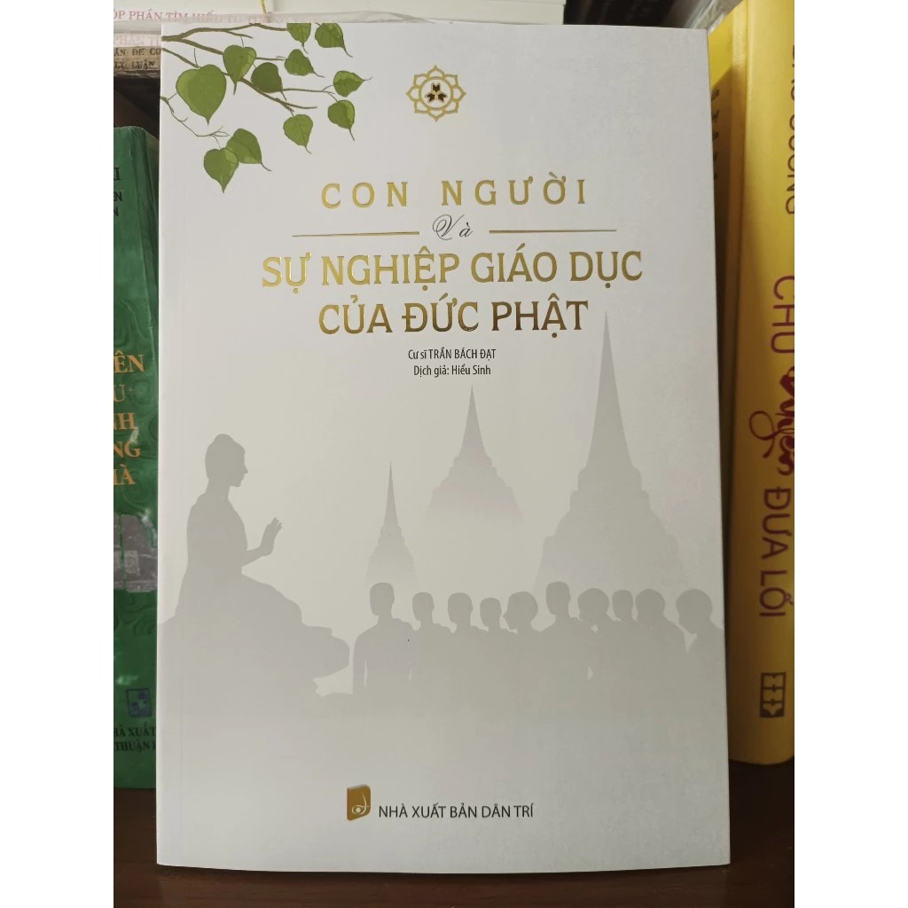 con người và sự nghiệp giáo dục của đức phật