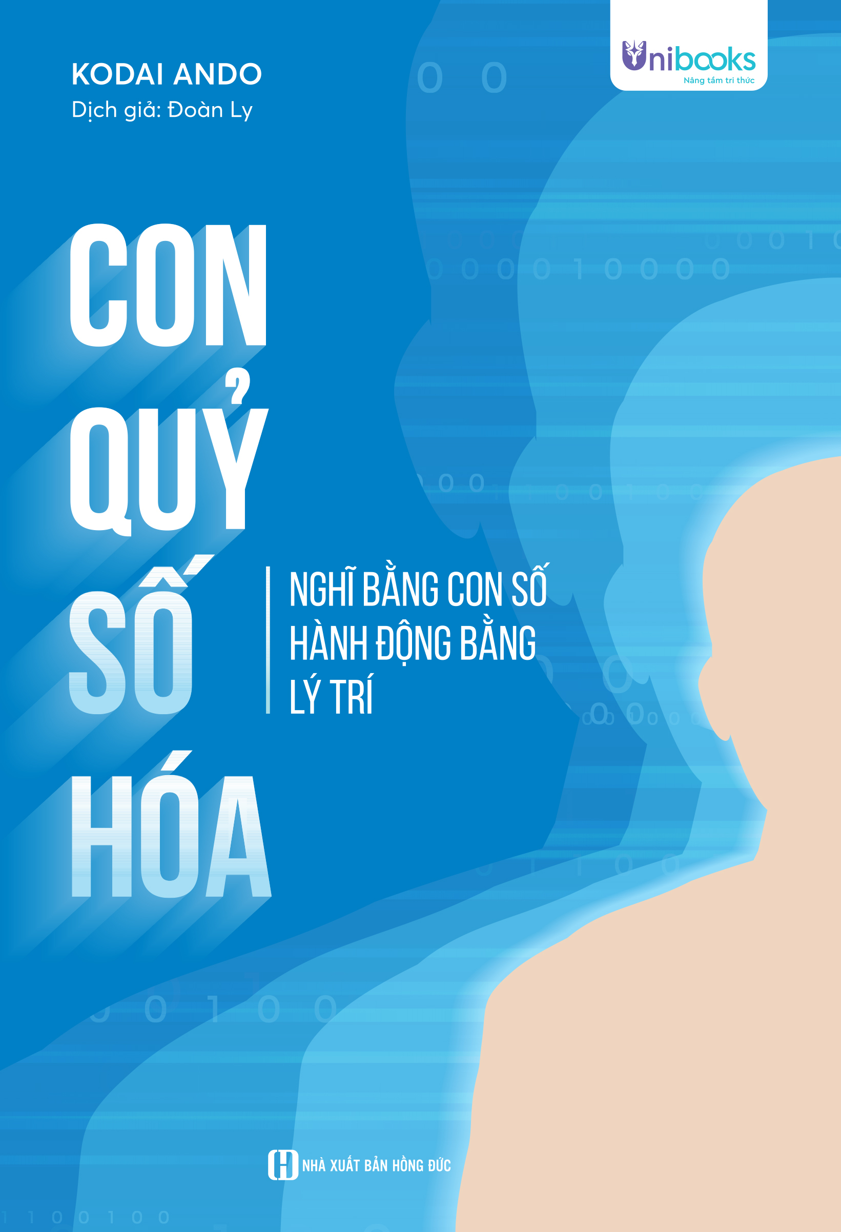Con Quỷ Số Hóa - Nghĩ Bằng Con Số, Hành Động Bằng Lý Trí