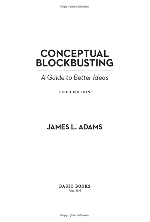 conceptual blockbusting: a guide to better ideas