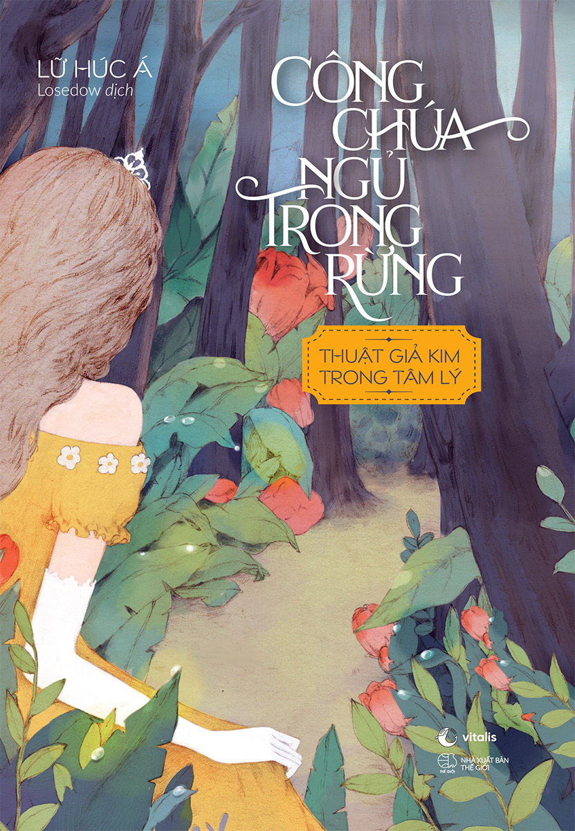 công chúa ngủ trong rừng - thuật giả kim trong tâm lý