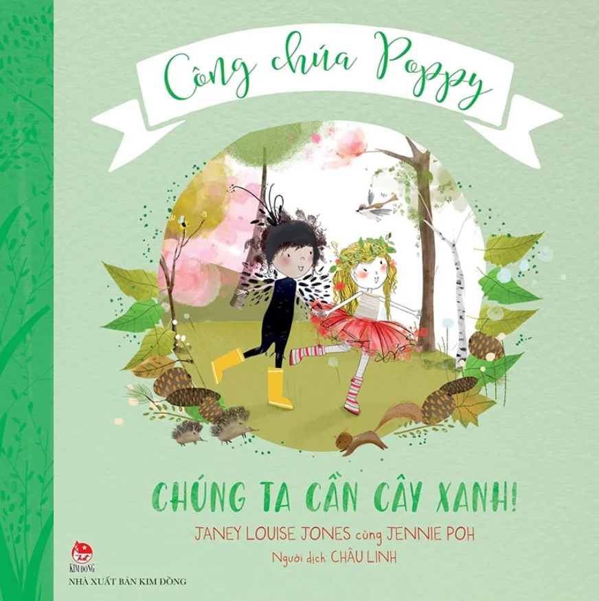 công chúa poppy - chúng ta cần cây xanh!