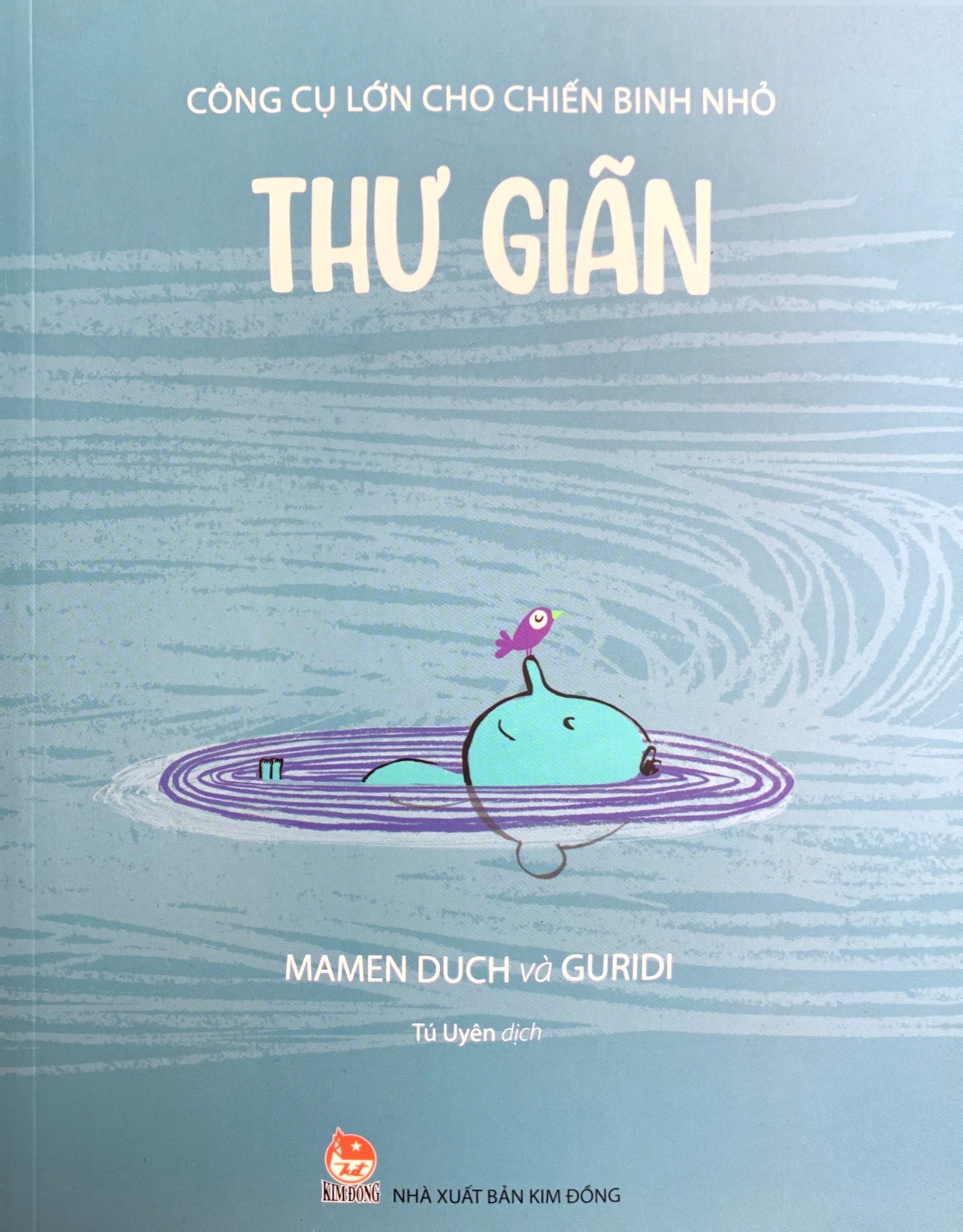 công cụ lớn cho chiến binh nhỏ - thư giãn