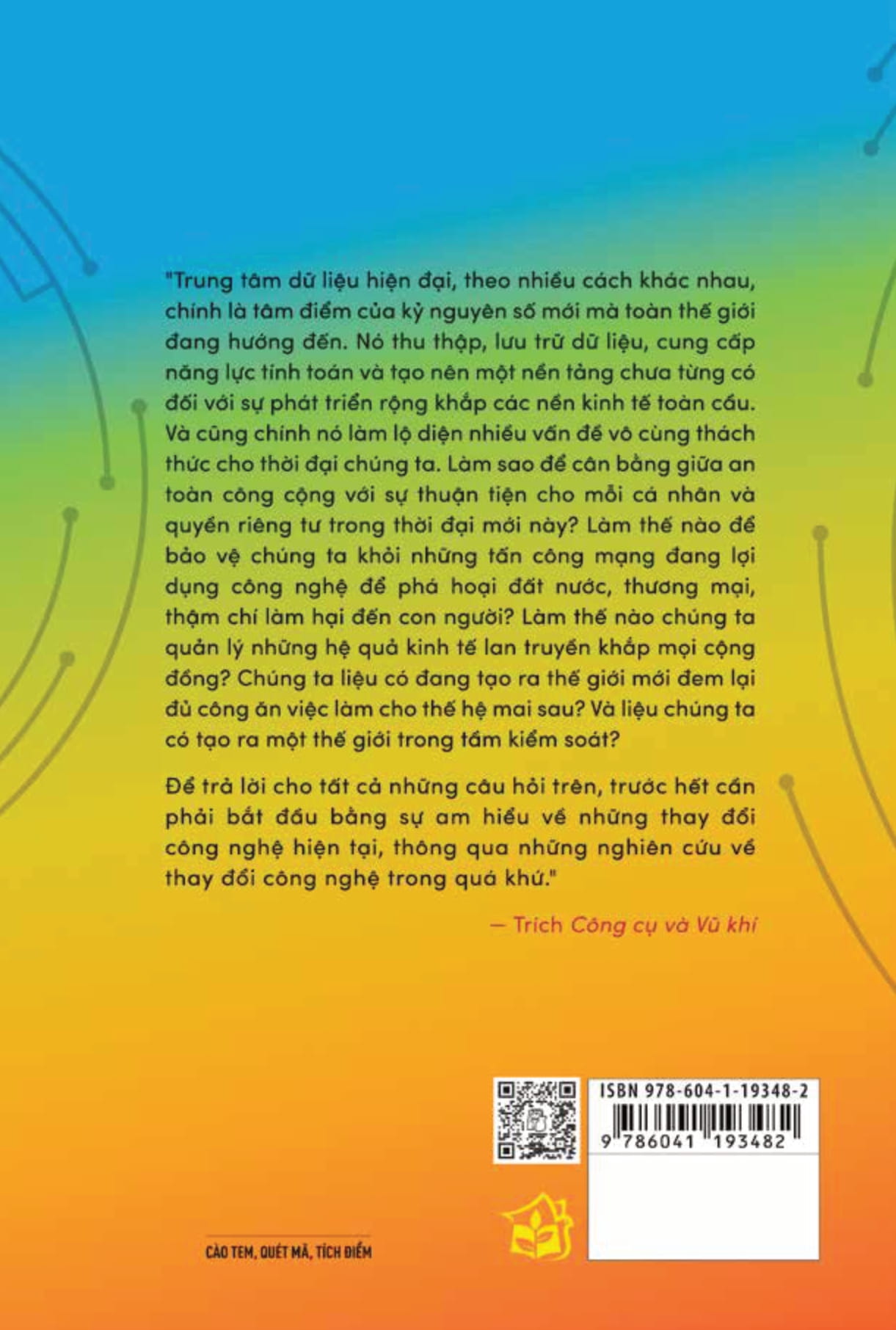 công cụ và vũ khí - tiềm năng và hiểm họa thời đại số