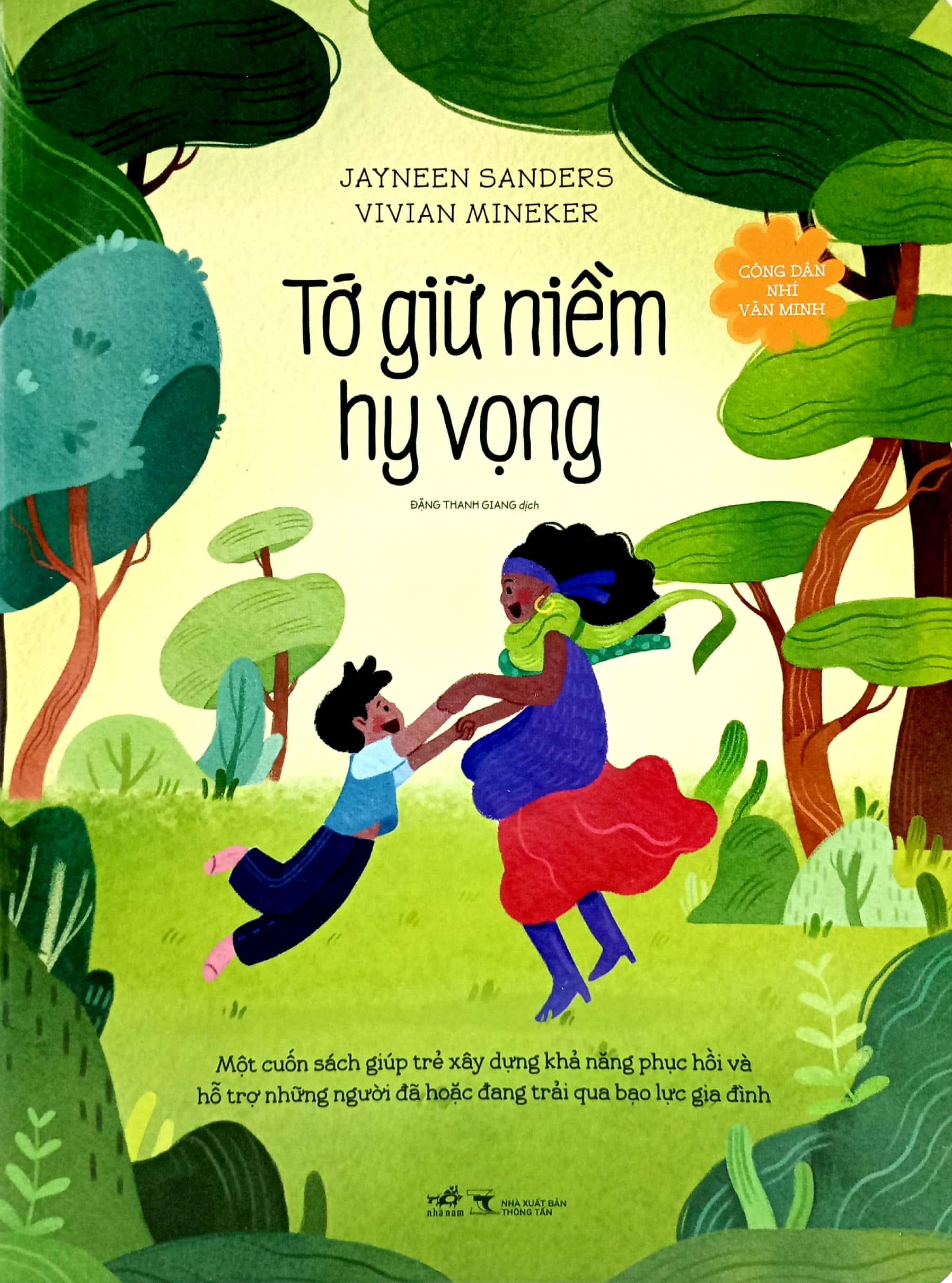 công dân nhí văn minh - tớ giữ niềm hy vọng