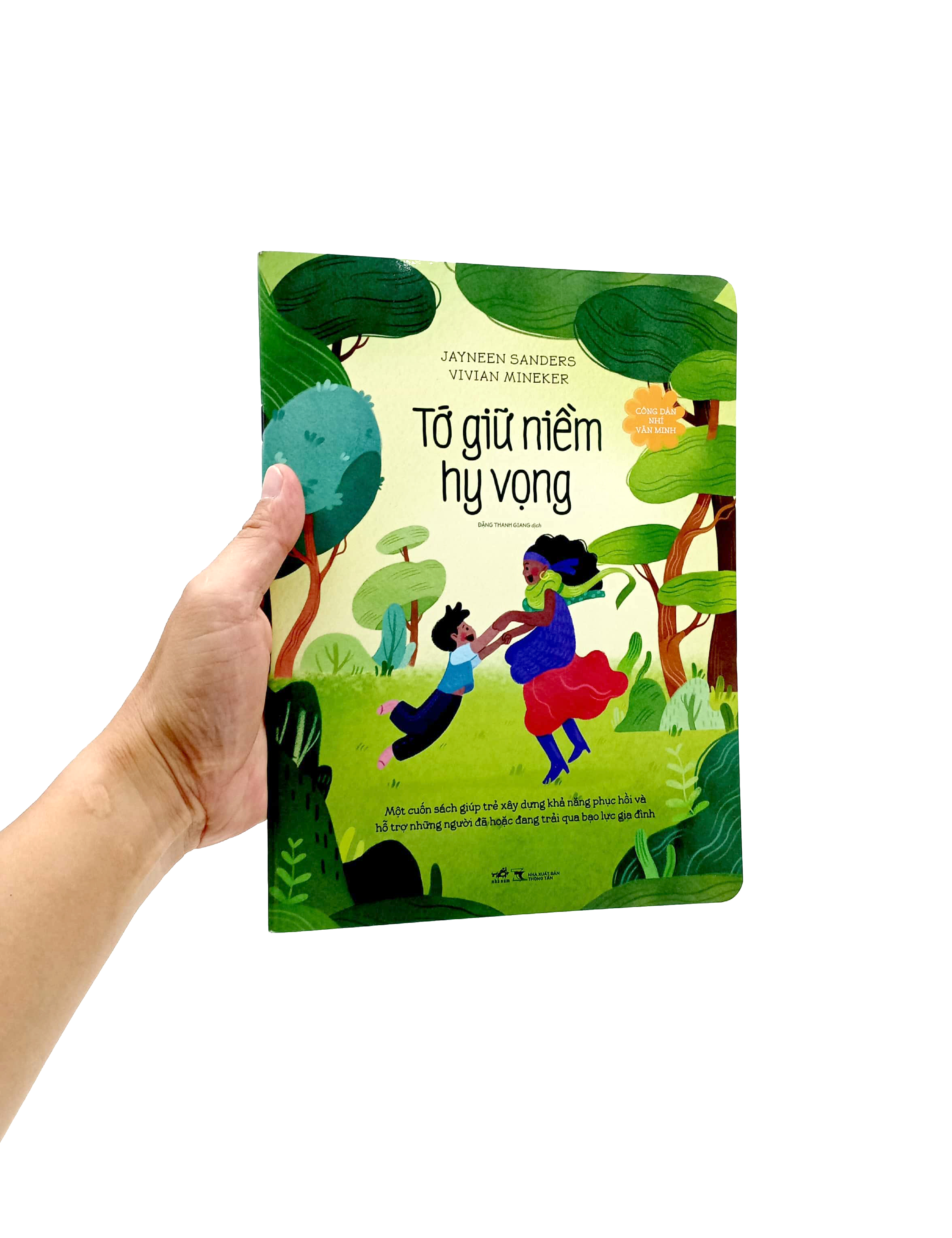 công dân nhí văn minh - tớ giữ niềm hy vọng