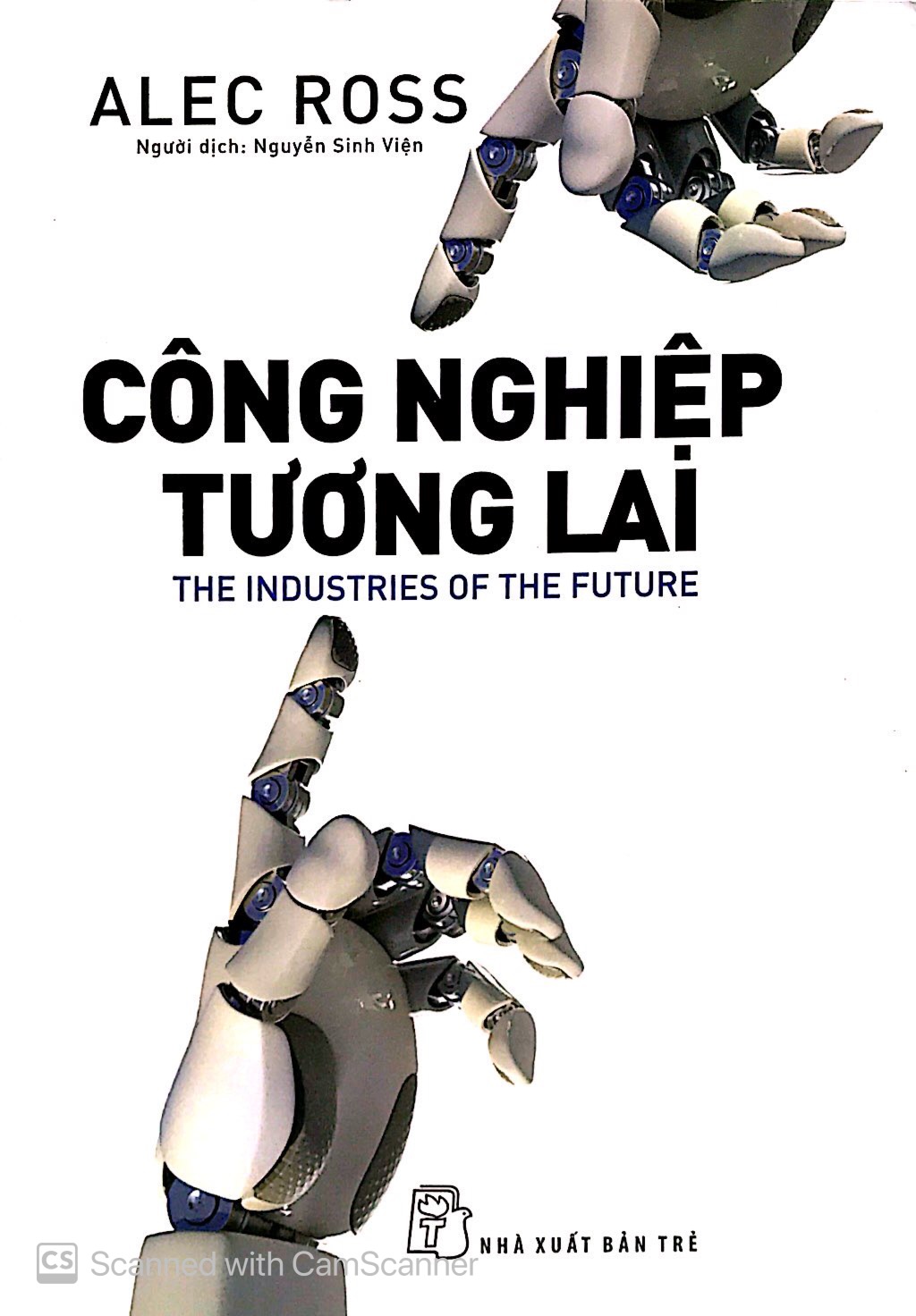 công nghiệp tương lai - the industries of the future