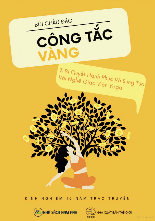 công tắc vàng - 3 bí quyết hạnh phúc và sung túc với nghề giáo viên yoga
