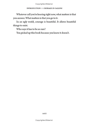 courage is calling - fortune favors the brave