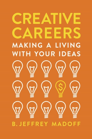 creative careers: making a living with your ideas