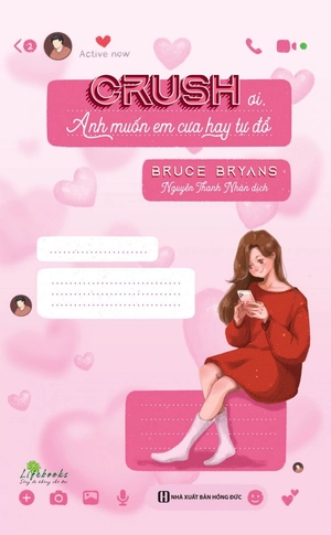 crush ơi, anh muốn em cưa hay tự đổ