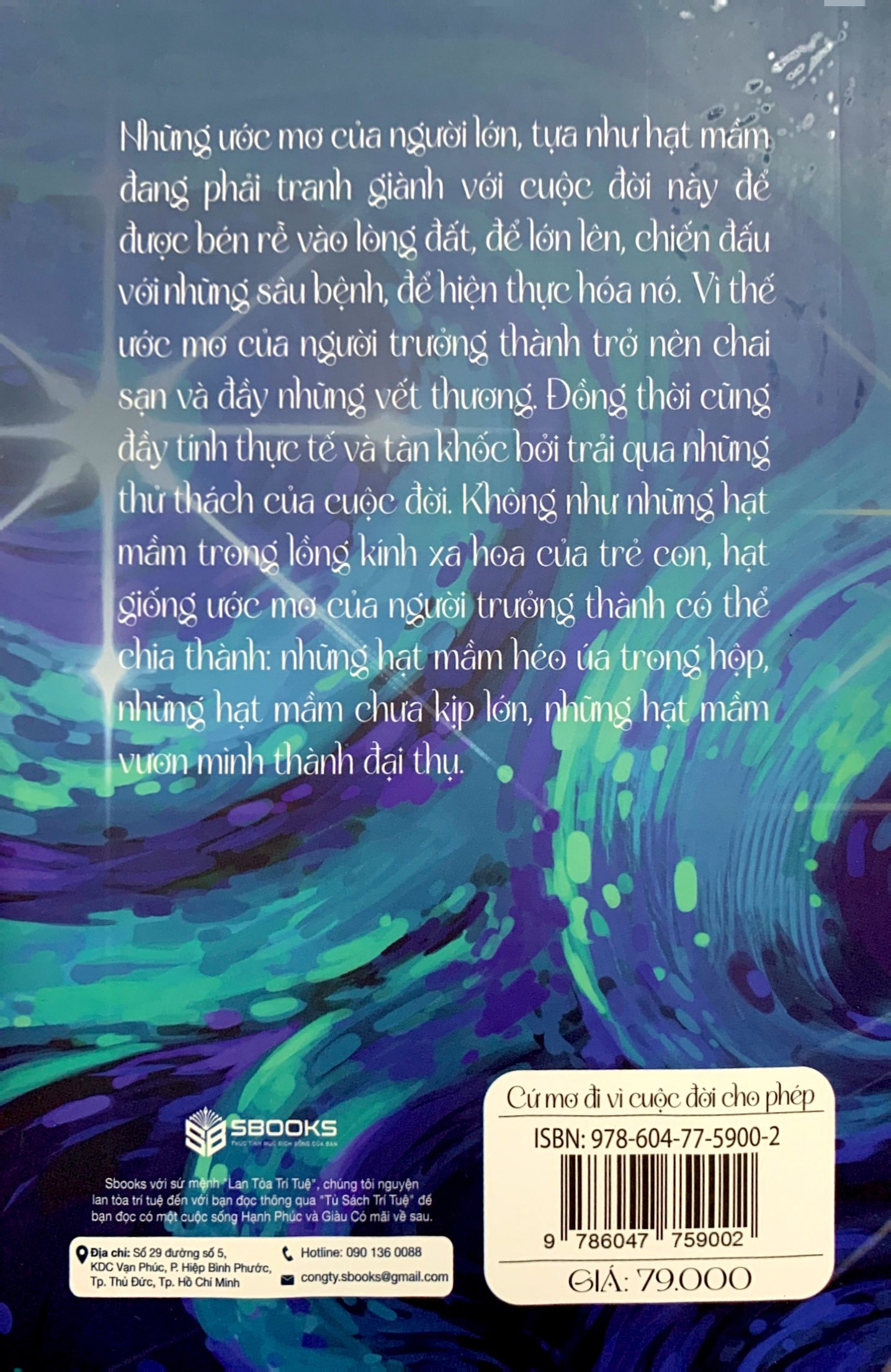 cứ mơ đi vì cuộc đời cho phép