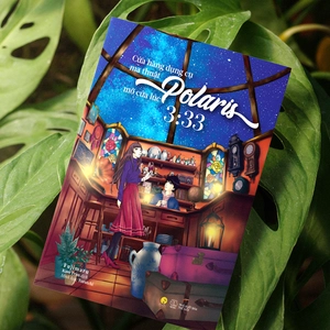 cửa hàng dụng cụ ma thuật polaris mở cửa lúc 3:33 - tặng kèm bookmark