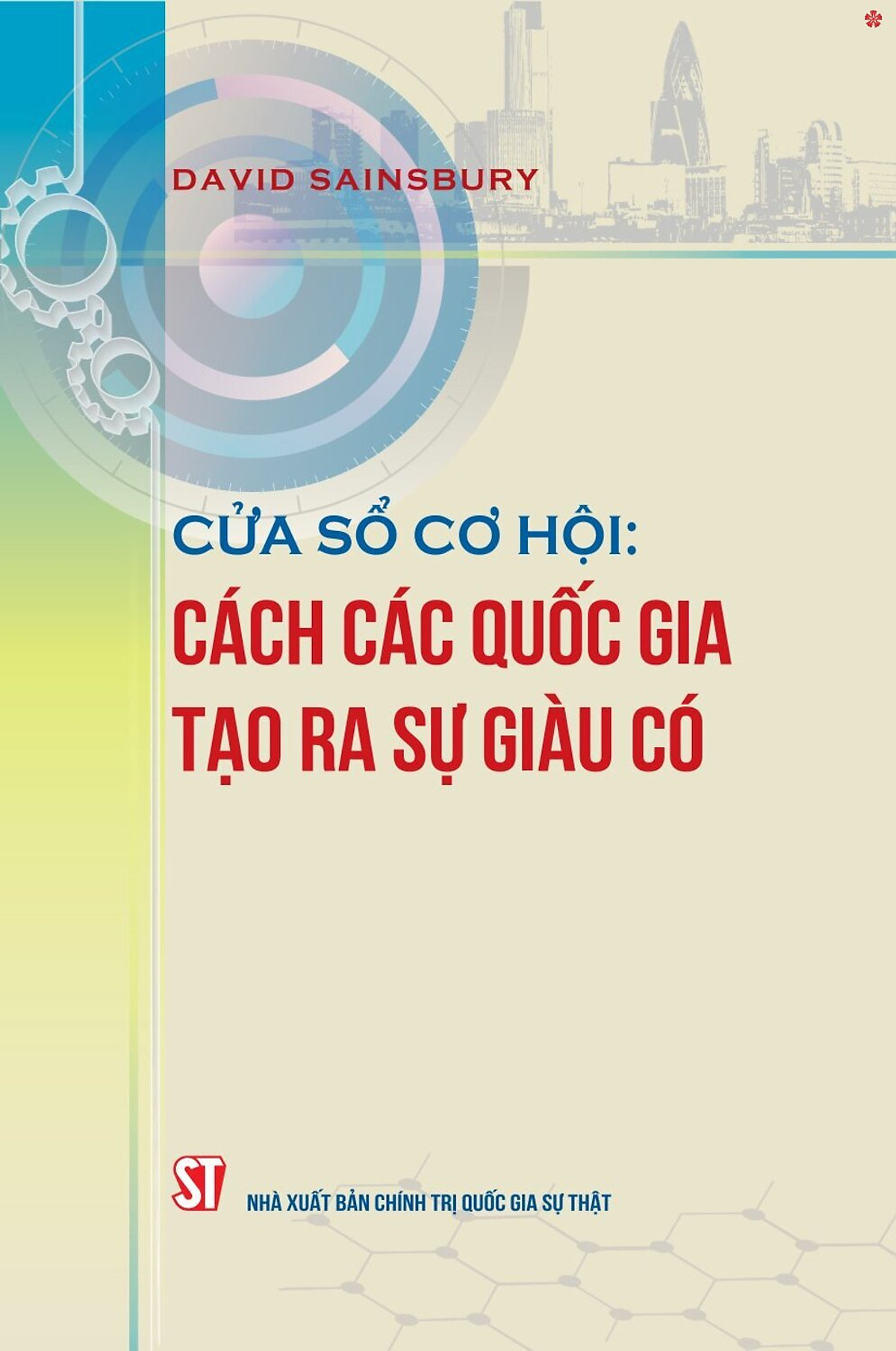 cửa sổ cơ hội - cách các quốc gia tạo ra sự giàu có