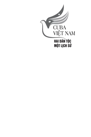 cuba-việt nam - hai dân tộc, một lịch sử