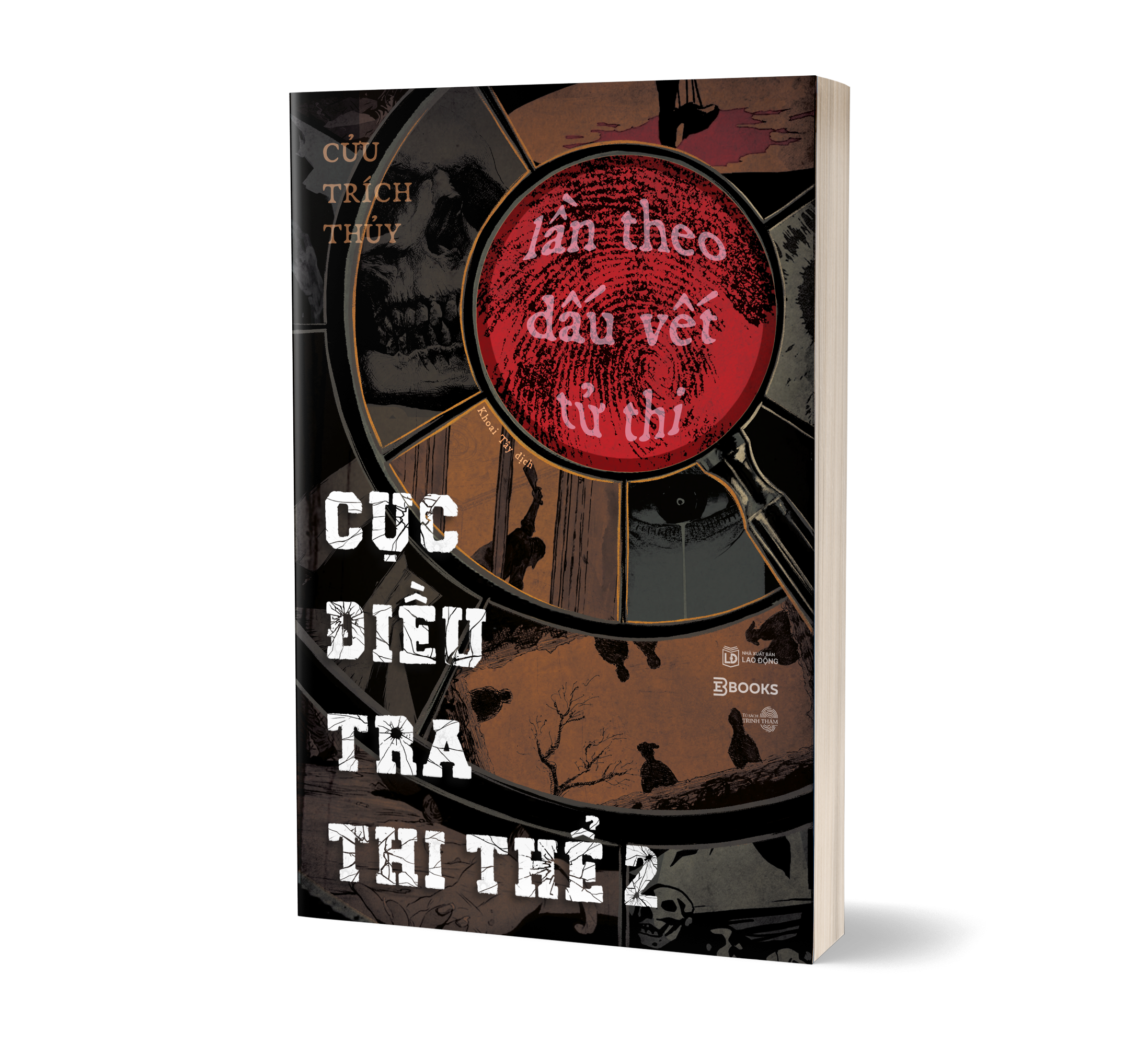 Cục Điều Tra Thi Thể - Tập 2 - Lần Theo Dấu Vết Tử Thi