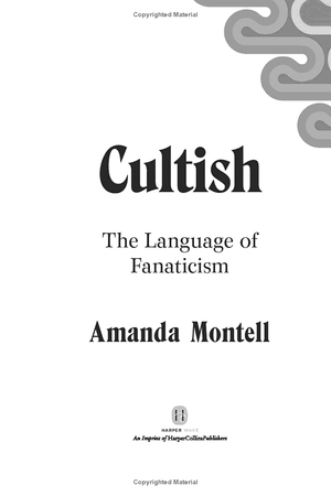 cultish: the language of fanaticism