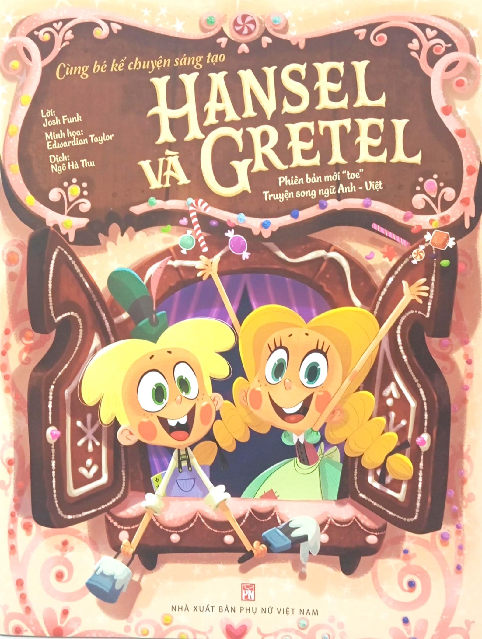 cùng bé kể chuyện sáng tạo - hansel và gretel