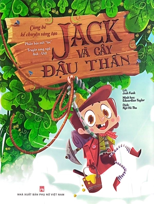 cùng bé kể chuyện sáng tạo - jack và cây đậu thần