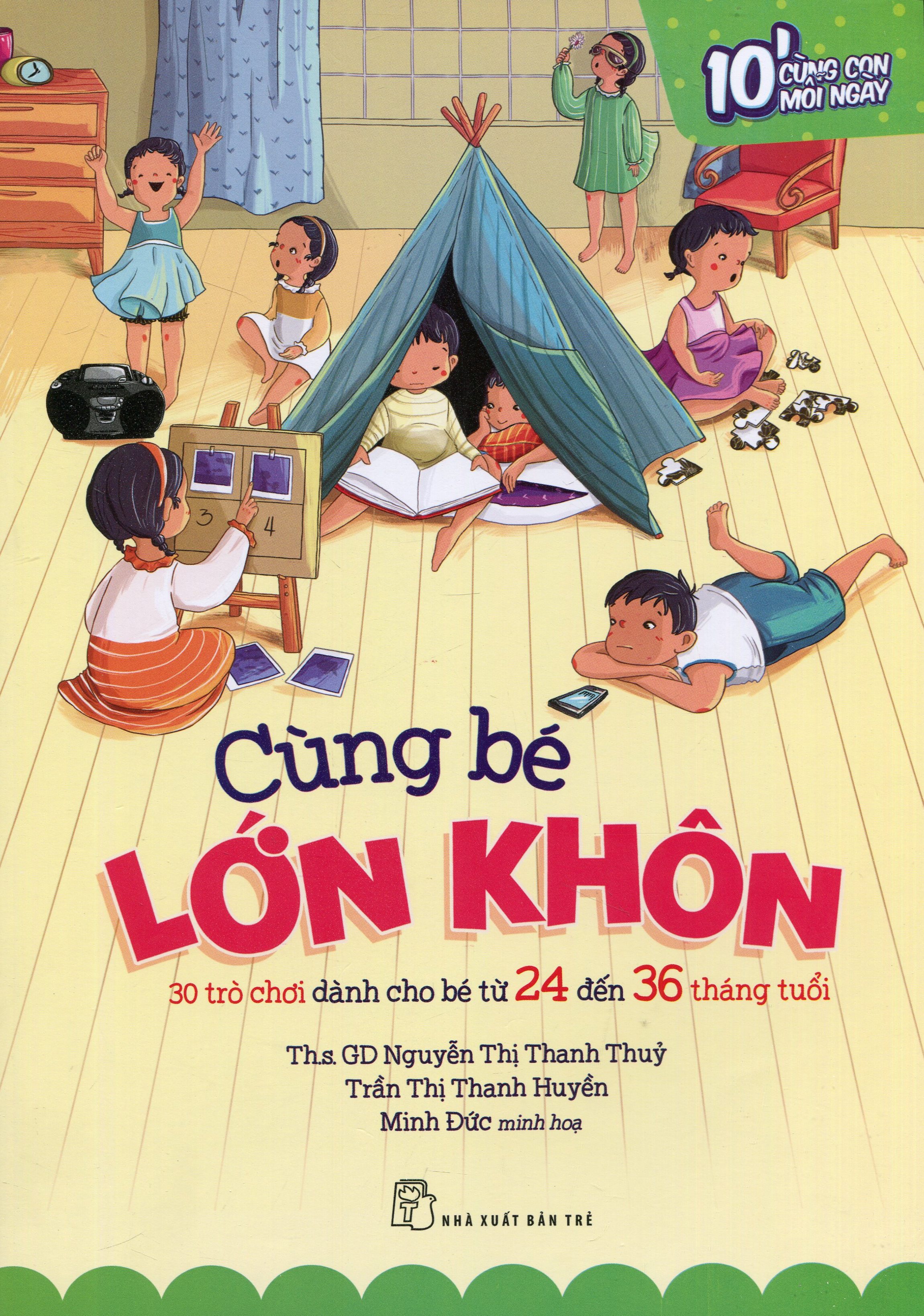 cùng bé lớn khôn - 30 trò chơi dành cho bé từ 24 đến 36 tháng tuổi