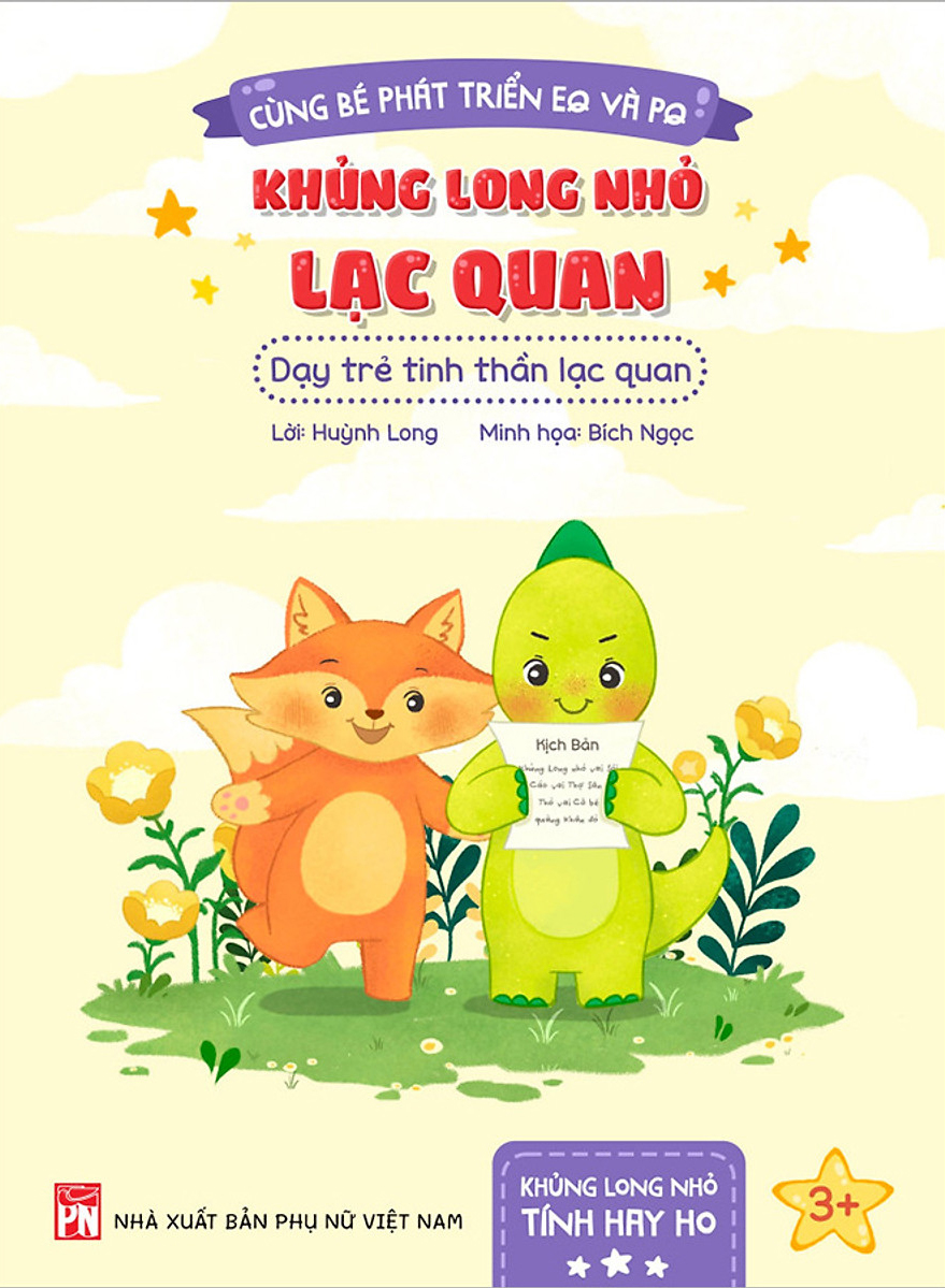 cùng bé phát triển eq và pq - khủng long nhỏ lạc quan - dạy trẻ tinh thần lạc quan