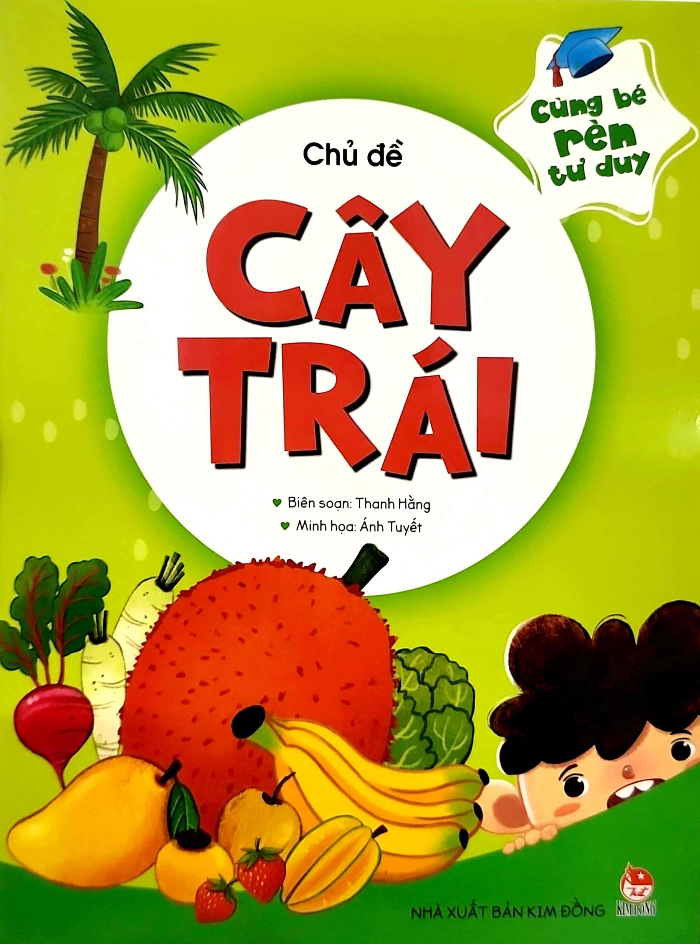 cùng bé rèn tư duy - chủ đề - cây trái