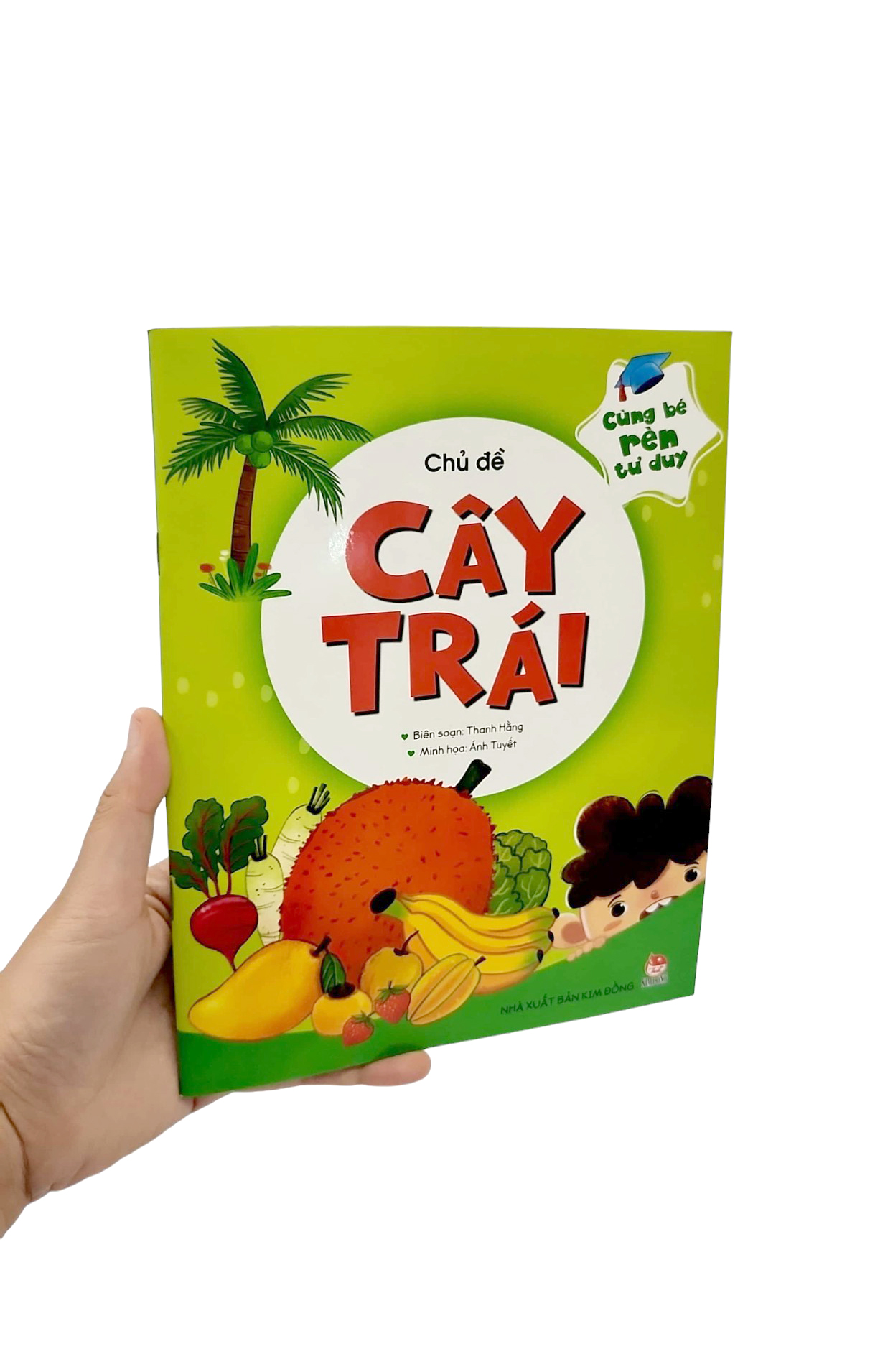 cùng bé rèn tư duy - chủ đề - cây trái