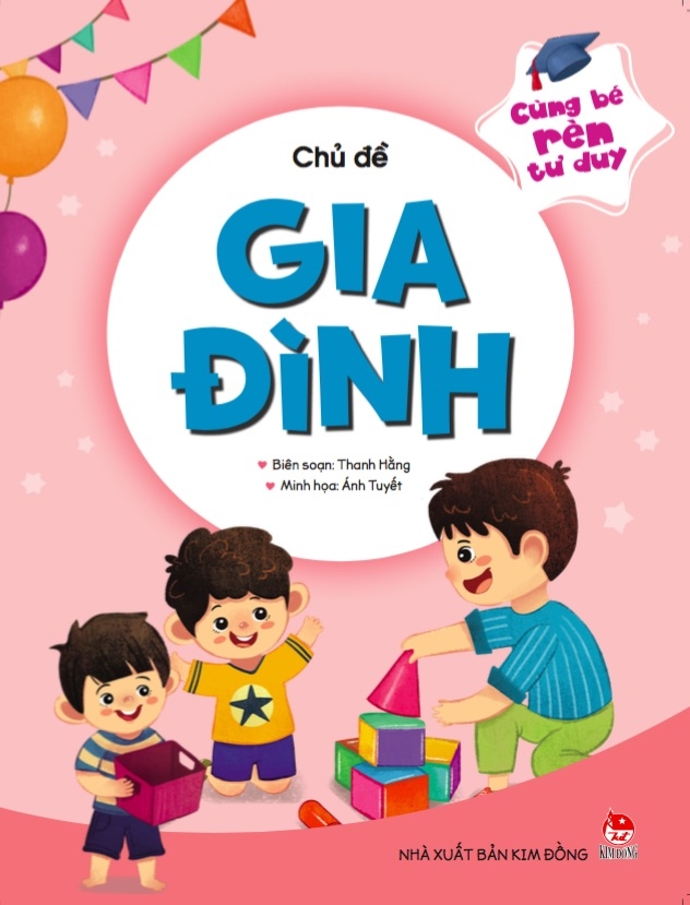 cùng bé rèn tư duy - chủ đề - gia đình
