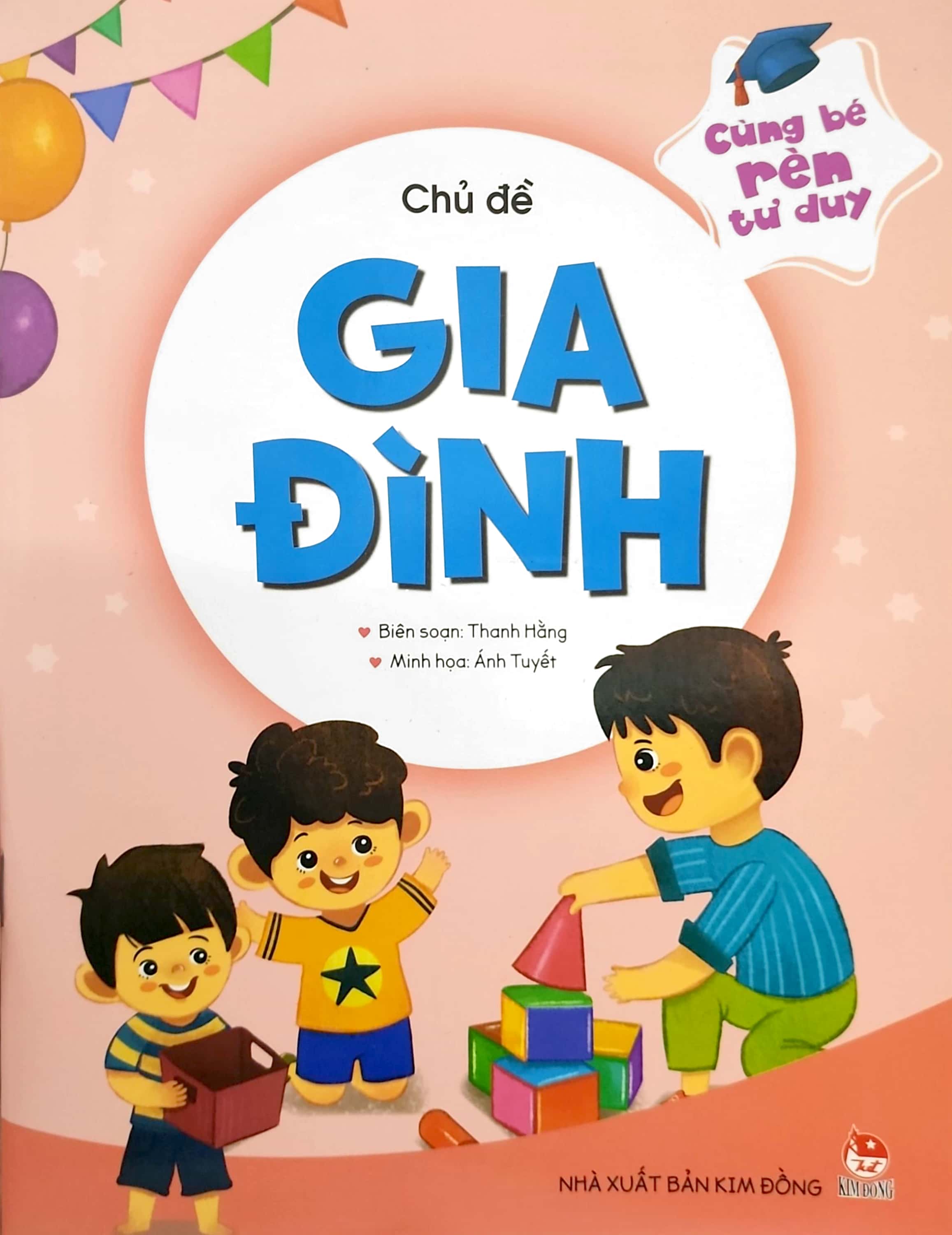 cùng bé rèn tư duy - chủ đề - gia đình