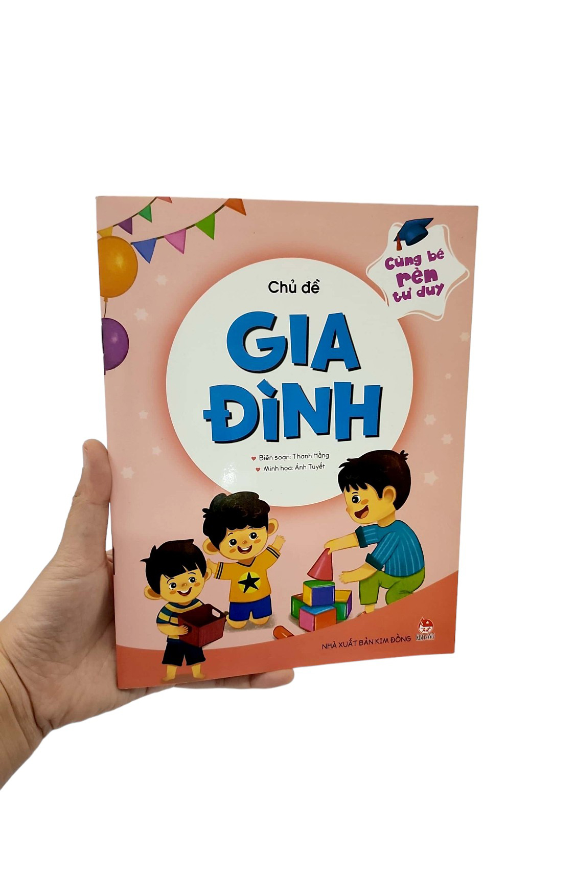 cùng bé rèn tư duy - chủ đề - gia đình