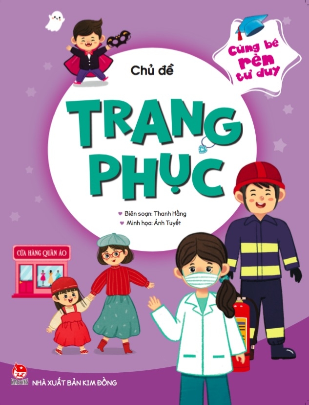 cùng bé rèn tư duy - chủ đề - trang phục
