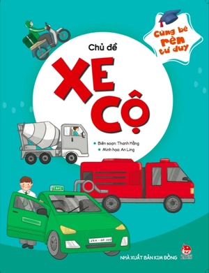 cùng bé rèn tư duy - chủ đề - xe cộ