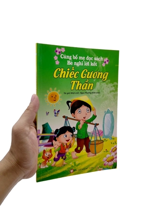 cùng bố mẹ đọc sách - bé nghĩ lời kết - chiếc gương thần