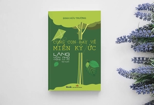 cùng con bay về miền ký ức