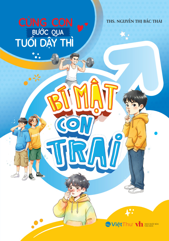 Cùng Con Bước Qua Tuổi Dậy Thì - Bí Mật Con Trai