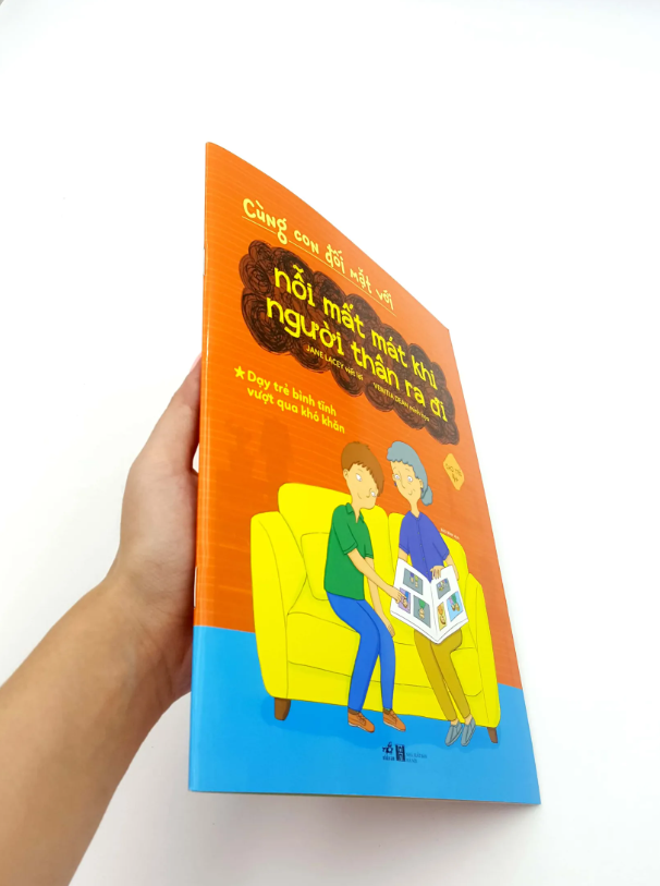 cùng con đối mặt với nỗi mất mát khi người thân ra đi