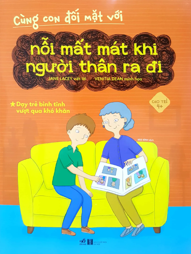 cùng con đối mặt với nỗi mất mát khi người thân ra đi