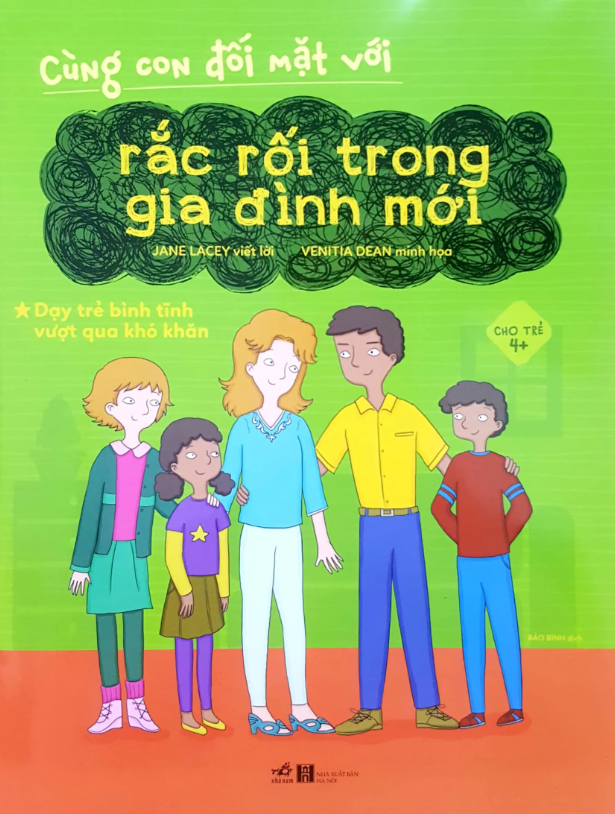 cùng con đối mặt với rắc rối trong gia đình mới